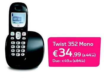 Promotions Twist 352 mono - Huismerk - Proximus - Valide de 01/11/2015 à 30/11/2015 chez Proximus