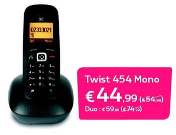 Promotions Twist 454 mono - Huismerk - Proximus - Valide de 01/11/2015 à 30/11/2015 chez Proximus