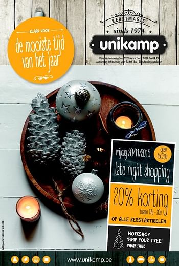 Promoties 20% korting op alle kerstartikelen - Huismerk - Unikamp - Geldig van 16/11/2015 tot 14/12/2015 bij Unikamp