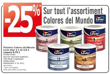 Promotions -25% sur tout l`assortiment colores del mundo - Levis - Valide de 18/11/2015 à 30/11/2015 chez BricoPlanit