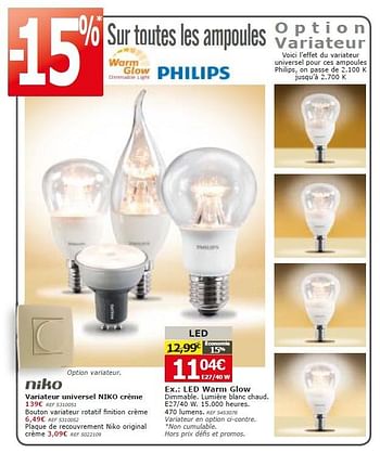 Promotions Philips led warm glow - Philips - Valide de 01/12/2015 à 14/12/2015 chez BricoPlanit