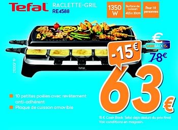 Promotions Tefal raclette-gril re4588 - Tefal - Valide de 07/12/2015 à 31/12/2015 chez Krefel