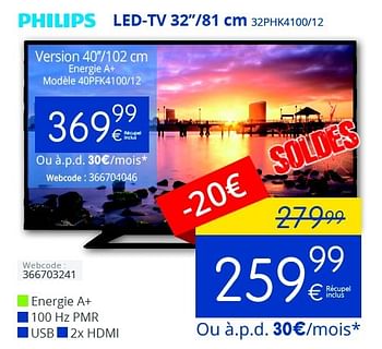 Promotions Philips led-tv 32``-81 cm 32phk4100-12 - Philips - Valide de 02/01/2016 à 17/01/2016 chez Eldi