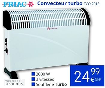 Promotions Friac convecteur turbo tco 2015 - Friac - Valide de 11/01/2016 à 31/01/2016 chez Eldi