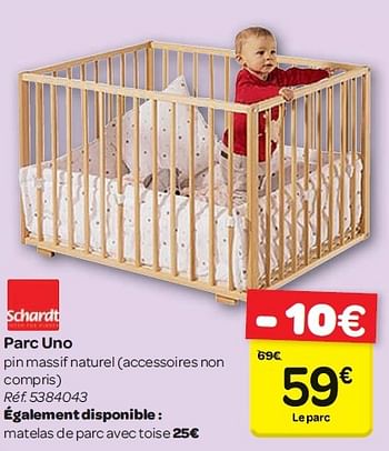 Schardt Parc Uno En Promotion Chez Carrefour