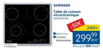 Promoties Samsung table de cuisson vitrocéramique nz64f5rd9ab - Samsung - Geldig van 01/02/2016 tot 29/02/2016 bij Eldi