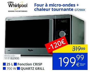Promoties Whirlpool four à micro-ondes + chaleur tournante gt290ix - Whirlpool - Geldig van 01/03/2016 tot 31/03/2016 bij Eldi