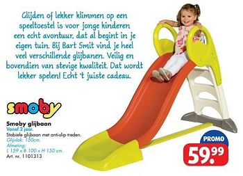 Promoties Smoby glijbaan - Smoby - Geldig van 05/03/2016 tot 31/08/2016 bij Bart Smit
