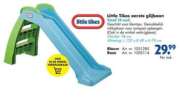 Promoties Little tikes eerste glijbaan - Little Tikes - Geldig van 05/03/2016 tot 31/08/2016 bij Bart Smit