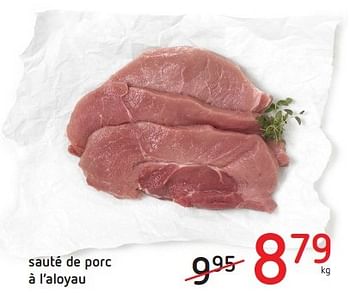 Promotions Sauté de porc à l`aloyau - Produit maison - Eurospar - Valide de 10/03/2016 à 23/03/2016 chez Eurospar (Colruytgroup)