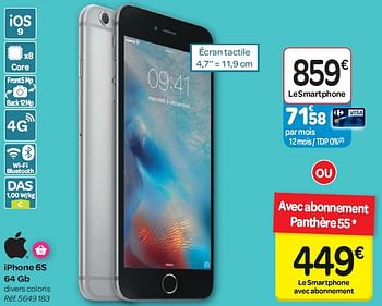 Promotions Iphone 6s 64 gb - Apple - Valide de 16/03/2016 à 28/03/2016 chez Carrefour