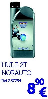 Promotions Huile 2t norauto - Norauto - Valide de 22/03/2016 à 31/03/2017 chez Auto 5