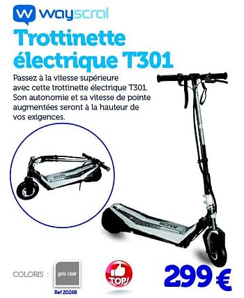 Promotions Trottinette électrique t301 - Wayscrall - Valide de 22/03/2016 à 31/03/2017 chez Auto 5