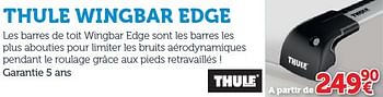 Promotions Thule wingbar edge acier - Thule - Valide de 25/03/2016 à 31/03/2017 chez Auto 5