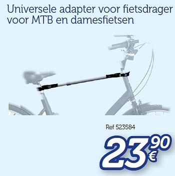 Promotions Universele adapter voor fietsdrager voor mtb en damesfietsen - Produit maison - Auto 5  - Valide de 22/03/2016 à 31/03/2017 chez Auto 5