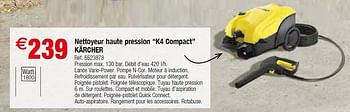 Promotions Nettoyeur haute pression k4 compact kärcher - Kärcher - Valide de 05/04/2016 à 18/04/2016 chez Brico