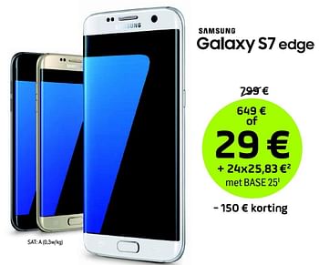 Promoties Samsung galaxy s7 edge - Samsung - Geldig van 01/04/2016 tot 01/05/2016 bij Base