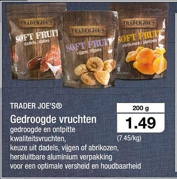 Promoties Gedroogde vruchten - TRADER JOE’S - Geldig van 13/04/2016 tot 19/04/2016 bij Aldi