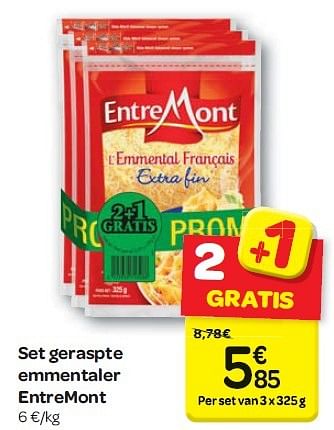 Promotions Set geraspte emmentaler entremont - Entre Mont - Valide de 13/04/2016 à 25/04/2016 chez Carrefour