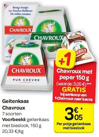 Promoties Geitenkaas chavroux - Chavroux - Geldig van 13/04/2016 tot 25/04/2016 bij Carrefour
