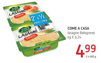 Promoties Come a casa lasagne bolognese - Come a Casa - Geldig van 21/04/2016 tot 04/05/2016 bij Spar (Colruytgroup)
