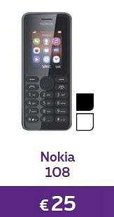 Promotions Nokia 108 - Nokia - Valide de 01/04/2016 à 30/04/2016 chez Proximus