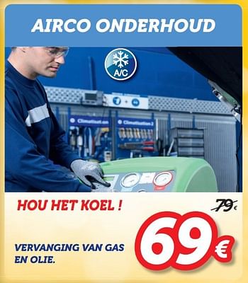 Promoties Airco onderhoud vervanging van gas en olie. - Huismerk - Auto 5  - Geldig van 13/04/2016 tot 12/05/2016 bij Auto 5