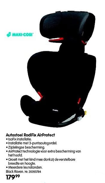 Promoties Autostoel rodifix airprotect - Maxi-cosi - Geldig van 01/03/2016 tot 31/01/2017 bij Fun