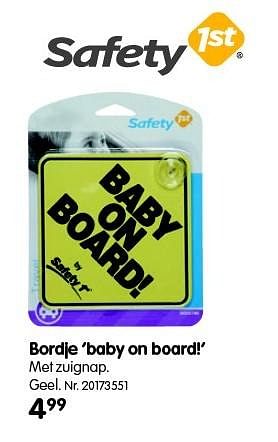 Promotions Bordje baby on board! - Safety 1st - Valide de 01/03/2016 à 31/01/2017 chez Fun