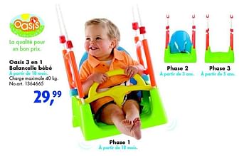 Promotions Oasis 3 en 1 balancelle bébé - Oasis Toys - Valide de 30/04/2016 à 15/05/2016 chez Bart Smit