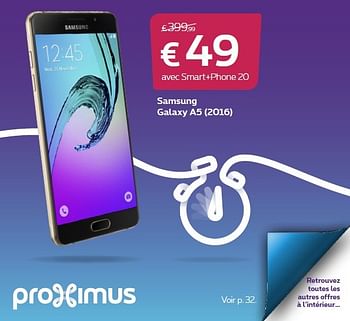 Promotions Samsung galaxy a5 2016 - Samsung - Valide de 01/05/2016 à 31/05/2016 chez Proximus