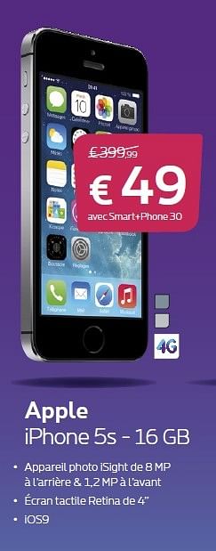 Promotions Apple iphone 5s - Apple - Valide de 01/05/2016 à 31/05/2016 chez Proximus