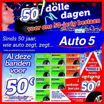 Promoties Al deze banden voor 50 euro afhaal prijs - Huismerk - Auto 5  - Geldig van 13/05/2016 tot 12/06/2016 bij Auto 5