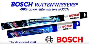 Promoties -50% op de ruitenwissers bosch - Bosch - Geldig van 13/05/2016 tot 29/05/2016 bij Auto 5