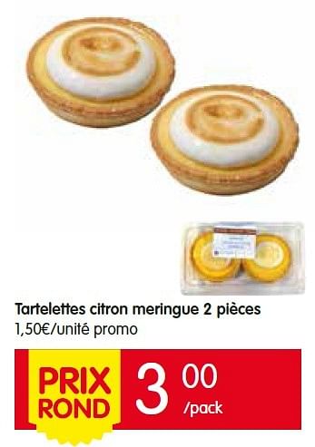 Promotions Tartelettes citron meringue - Produit Maison - Red Market - Valide de 12/05/2016 à 18/05/2016 chez Red Market