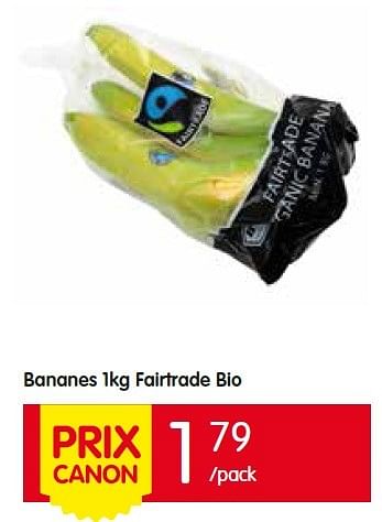 Promotions Bananes fairtrade bio - Fair Trade - Valide de 12/05/2016 à 18/05/2016 chez Red Market