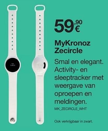 Promoties Mykronoz zecircle - MyKronoz - Geldig van 10/05/2016 tot 31/05/2016 bij Orange
