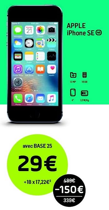 Promotions Apple iphone se - Apple - Valide de 25/05/2016 à 30/06/2016 chez Base
