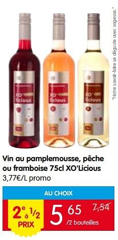 Promotions Vin au pamplemousse, pêche ou framboise xo`licious - Vins rosé - Valide de 26/05/2016 à 01/06/2016 chez Red Market