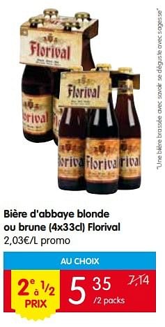 Promotions Bière d`abbaye blonde ou brune floriva - FLORIVAL - Valide de 26/05/2016 à 01/06/2016 chez Red Market