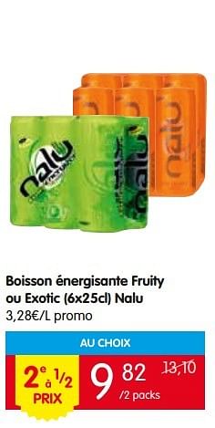 Promotions Boisson énergisante fruity ou exotic nalu - Nalu - Valide de 26/05/2016 à 01/06/2016 chez Red Market