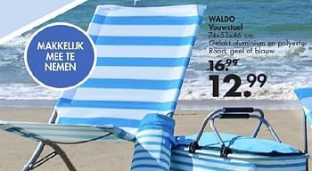 Promoties Waldo vouwstoel - Huismerk - Casa - Geldig van 30/05/2016 tot 28/06/2016 bij Casa