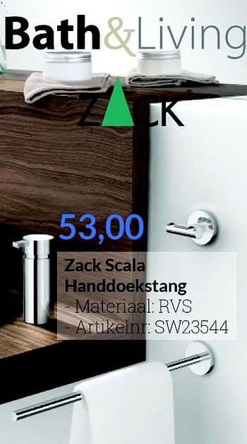 Promoties Zack scala handdoekstang - Zack - Geldig van 01/06/2016 tot 30/06/2016 bij Sanitairwinkel