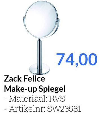 Promoties Zack felice make-up spiegel - Zack - Geldig van 01/06/2016 tot 30/06/2016 bij Sanitairwinkel
