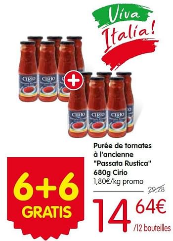 Promotions Purée de tomates à l`ancienne passata rustica cirio - CIRIO - Valide de 02/06/2016 à 08/06/2016 chez Red Market