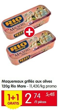 Promotions Maquereaux grillés aux olives rio mare - Rio Mare - Valide de 02/06/2016 à 08/06/2016 chez Red Market