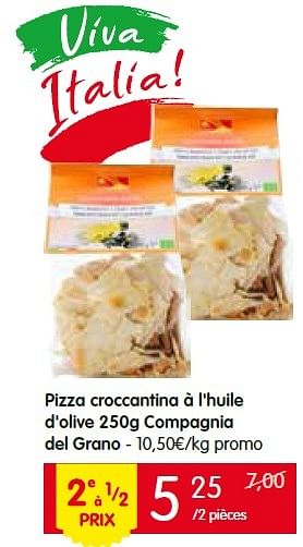 Promotions Pizza croccantina à l`huile d`olive compagnia del grano - Compagnia del Grano - Valide de 02/06/2016 à 08/06/2016 chez Red Market
