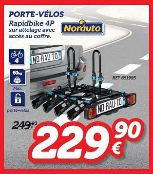 Promotions Porte-vélos rapidbike 4p - Norauto - Valide de 13/06/2016 à 07/07/2016 chez Auto 5