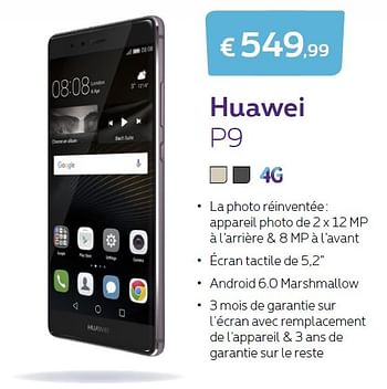 Promotions Huawei p9 - Huawei - Valide de 01/06/2016 à 30/06/2016 chez Proximus