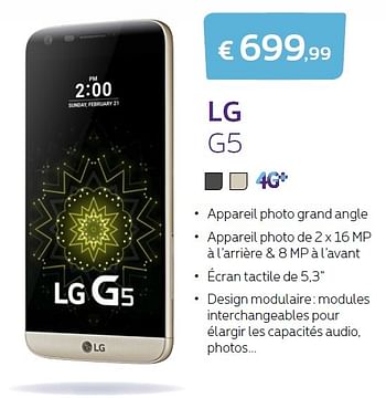 Promotions Lg g5 - LG - Valide de 01/06/2016 à 30/06/2016 chez Proximus